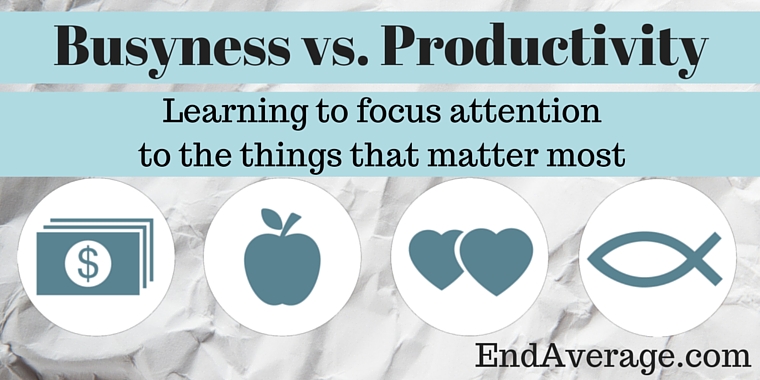 Busyness vs. Productivity